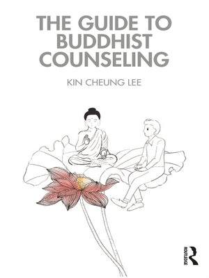 cover image of The Guide to Buddhist Counseling